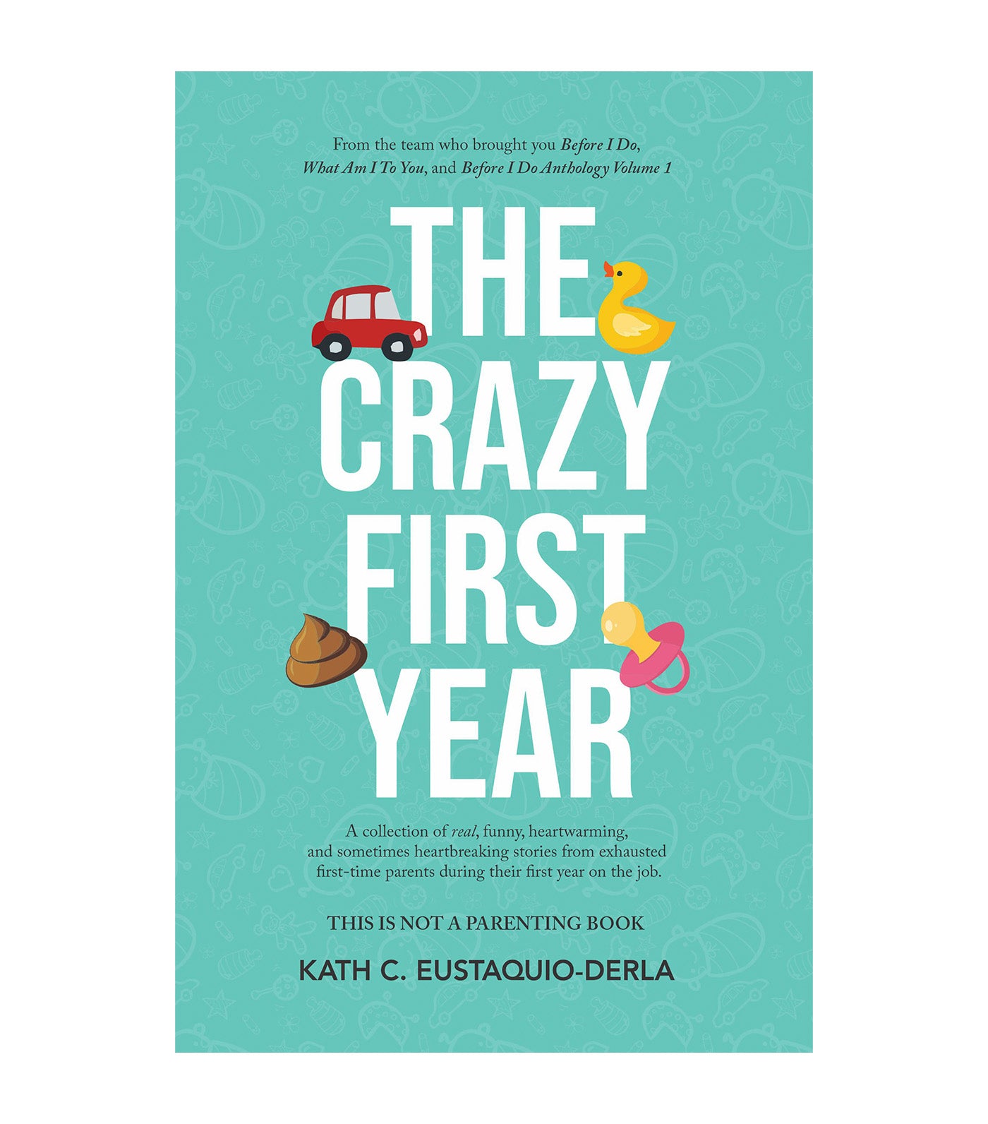 The Crazy First Year Book