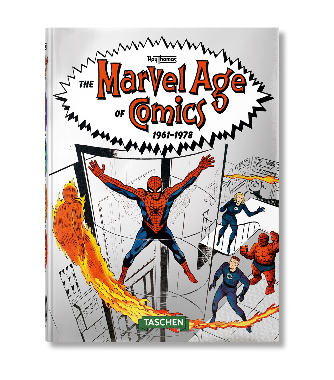 The Marvel Age of Comics 1961-1978 40th Ed.