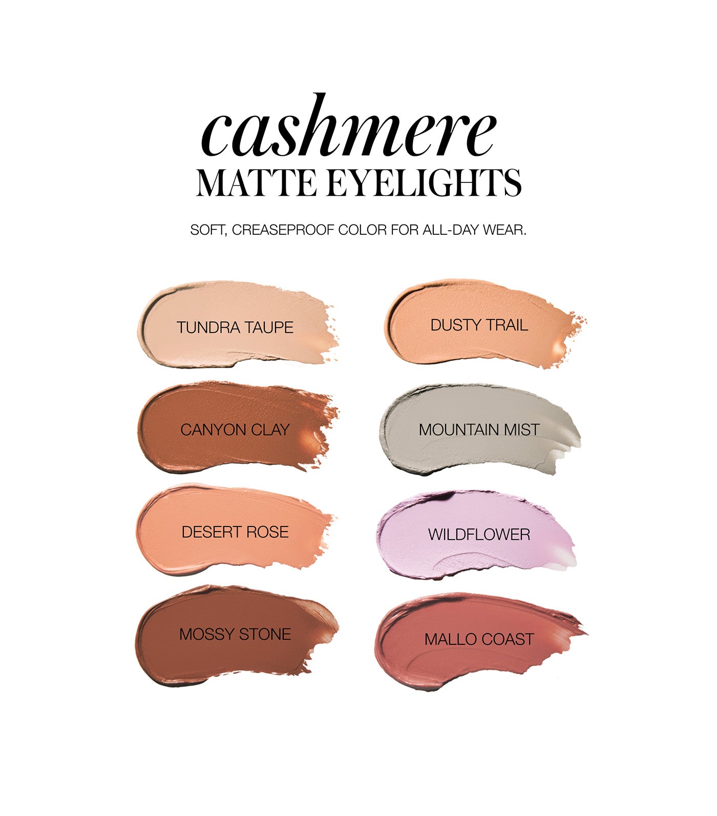 Cashmere Matte Eyelights