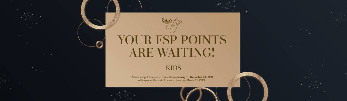 Your FSP Points Are Waiting This Month of March: Kids — Rustans.com ...