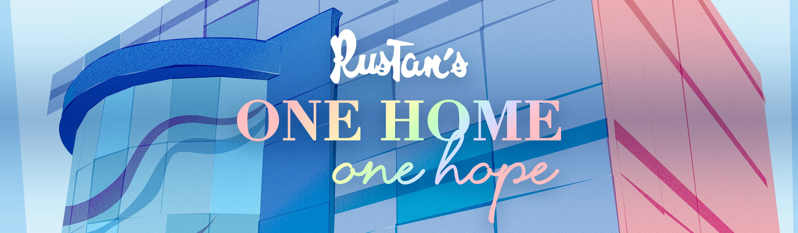 Rustan's Welcomes You Home