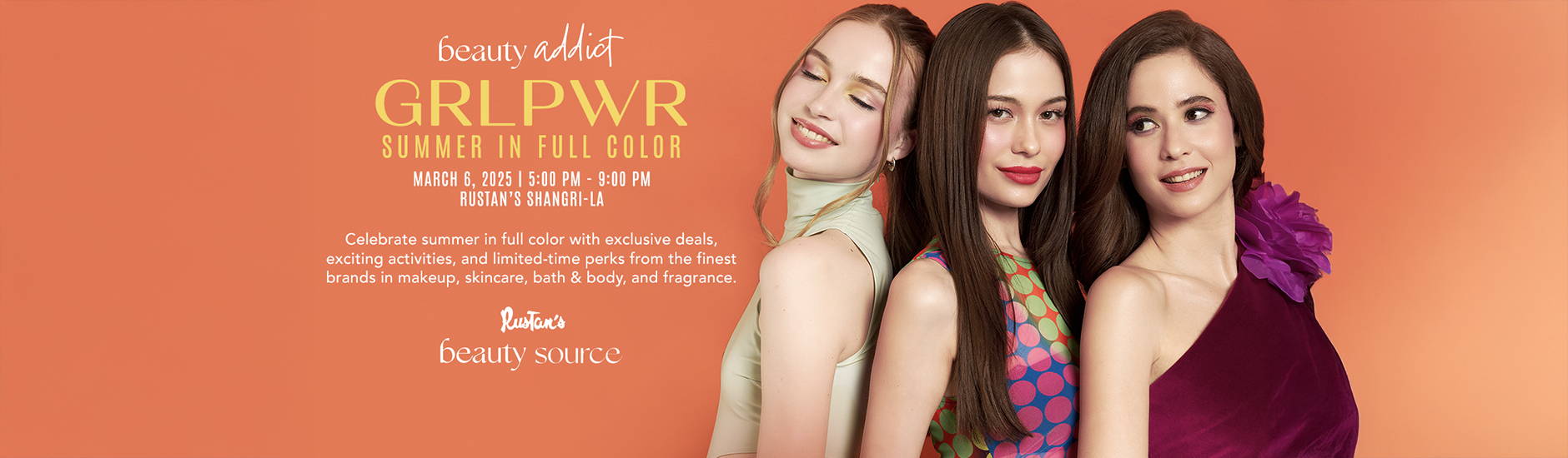 Rustan's Beauty GRLPWR 2025: Summer in Full Color