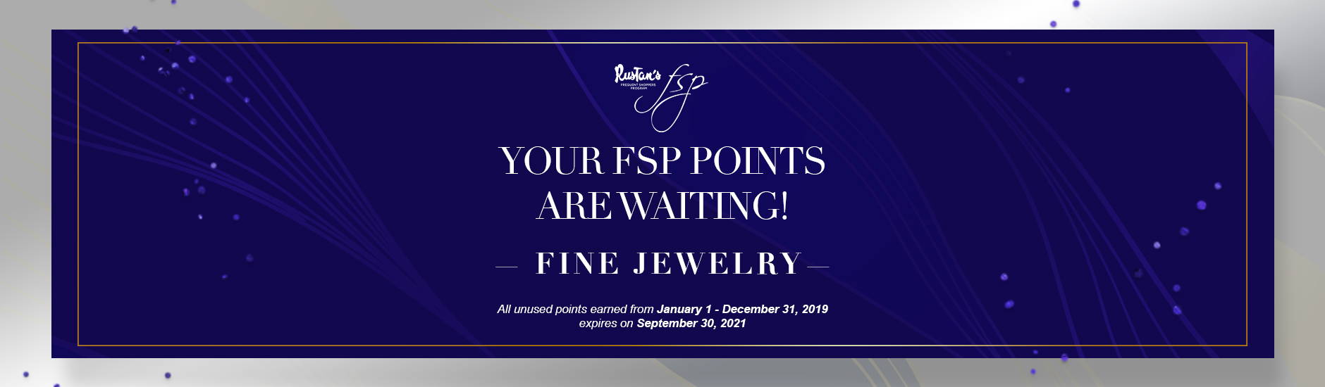 Your FSP Points are Waiting this September: Fine Jewelry