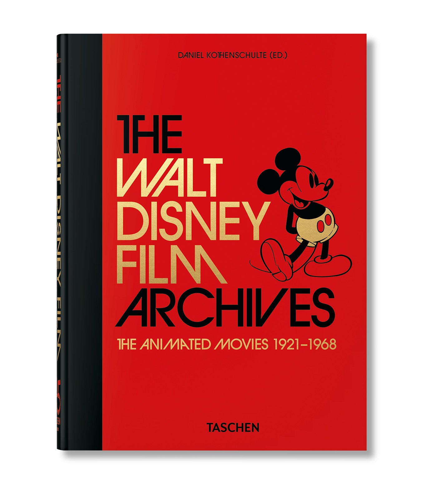 The Walt Disney Film Archives The Animated Movies 1921-1968 40th Ed.