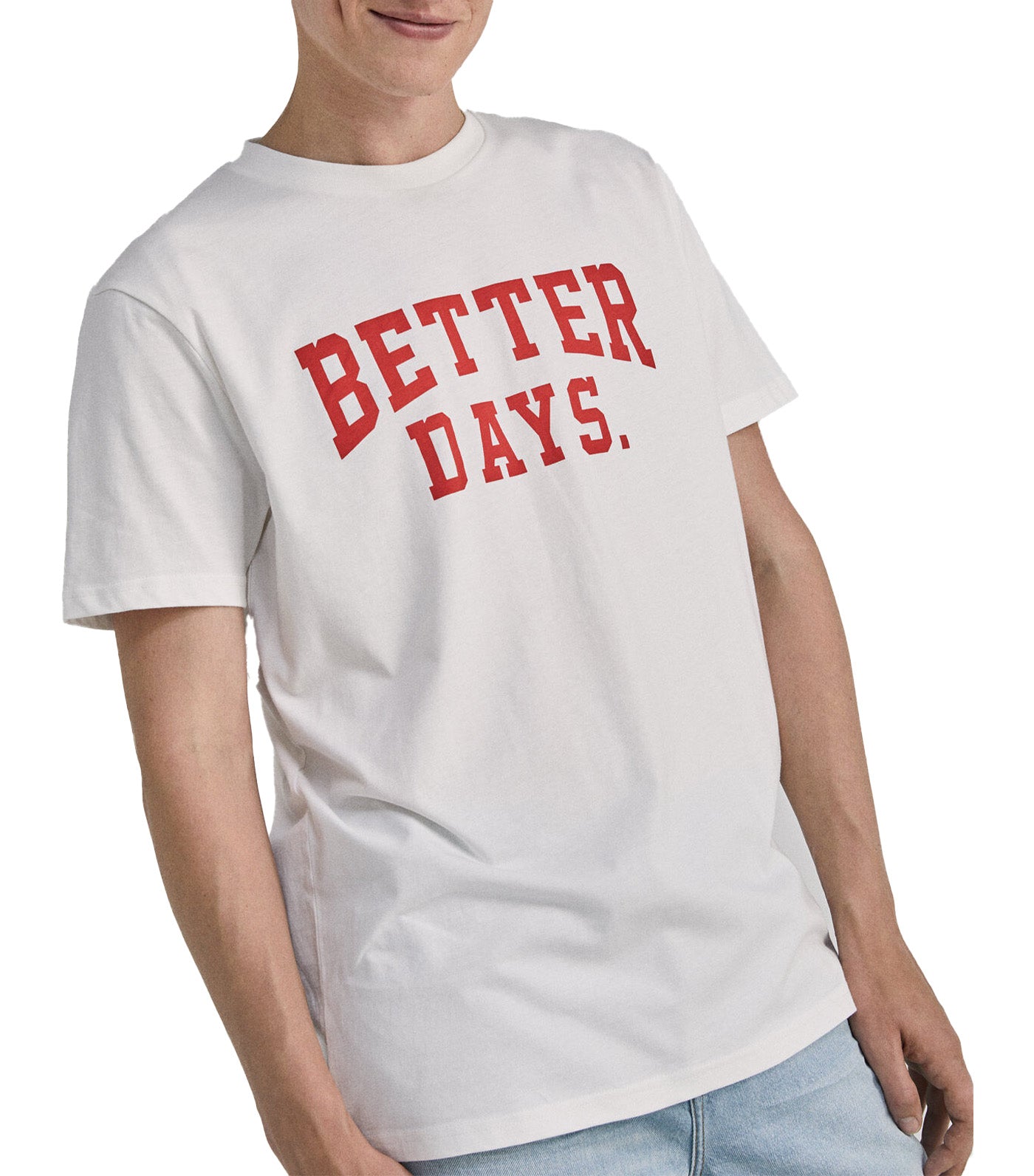 Better Days T-Shirt 8